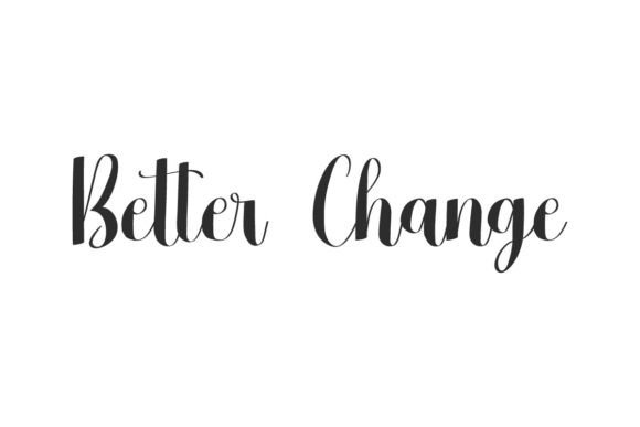 Better Change: A Script Font for Web Design