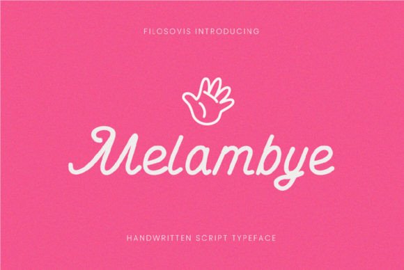 Discover the Melambye Font