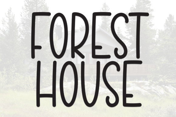 Forest House Font for Creative Projects