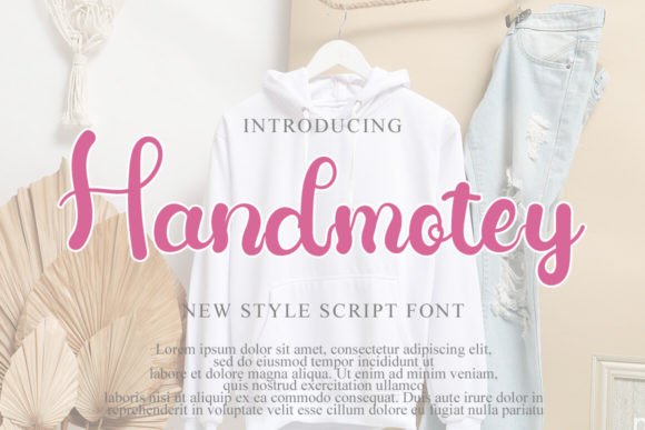 Handmotey: A Font That Speaks Volumes
