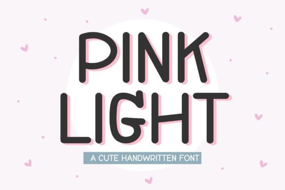 Pink Light: A Sweet Handwritten Font