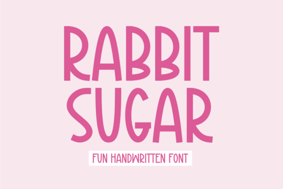 Rabbit Sugar Font for Business